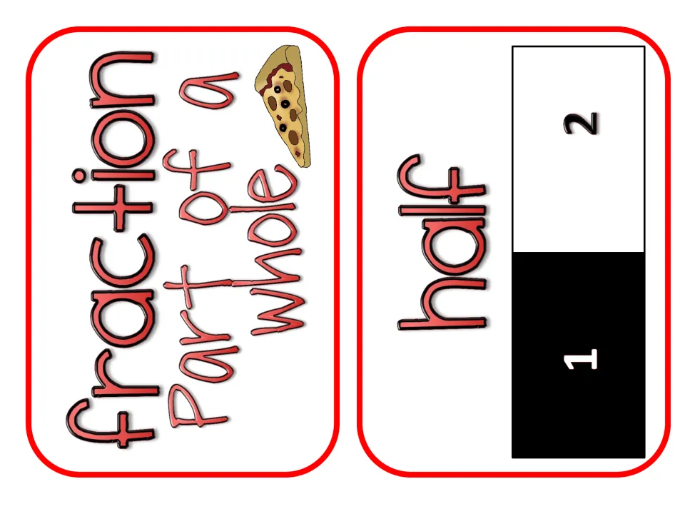 Fraction vocabulary cards: 'fraction, part of a whole' with a pizza slice, and 'half' with a bar split in 2, 1 part shaded