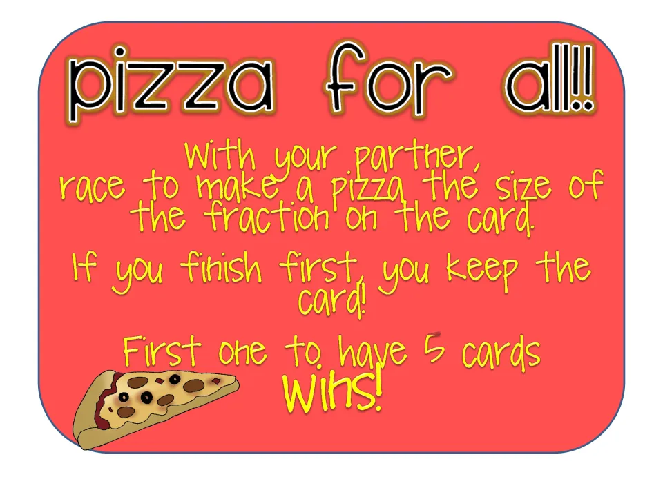 Partner game rules: race to make a pizza the size of the fraction on the card; the first player to keep 5 cards wins
