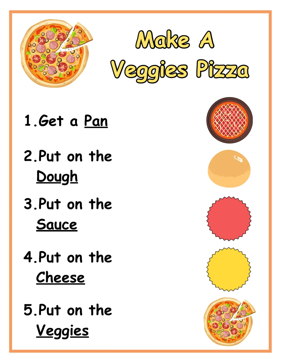 Make A Veggies Pizza recipe: five picture-supported steps to read and follow, ending with putting on the veggies