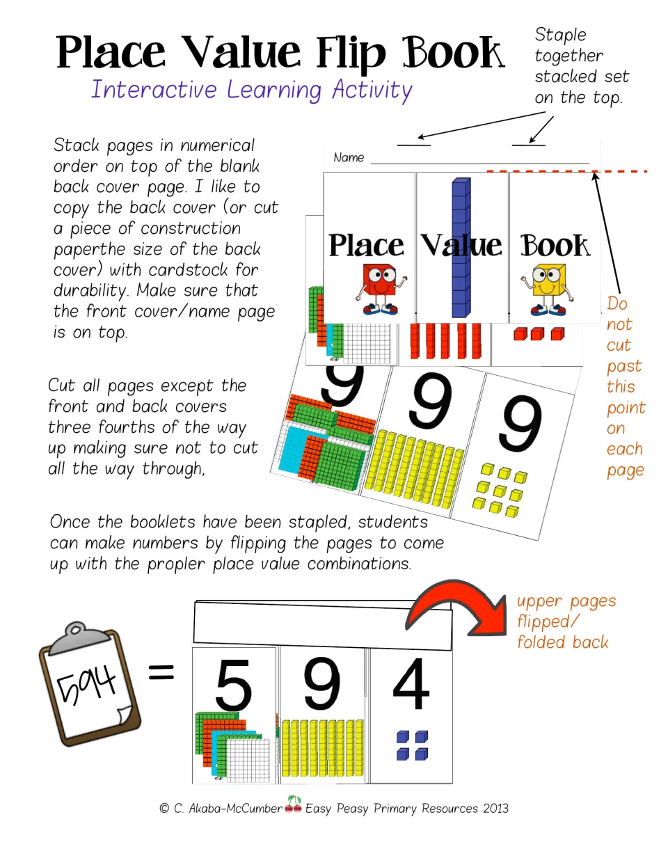 Assembly directions: stack, staple and cut pages three-quarters up so students flip digits to build numbers such as 594