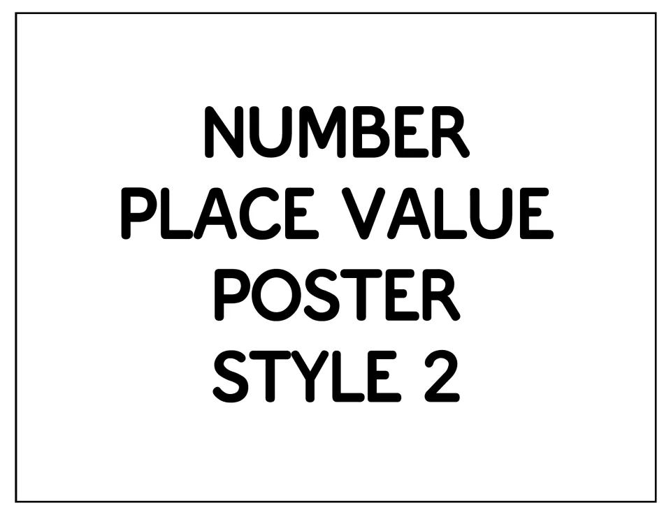 Number place value poster, Style 2: divider page introducing a second poster set that adds expanded values under each digit