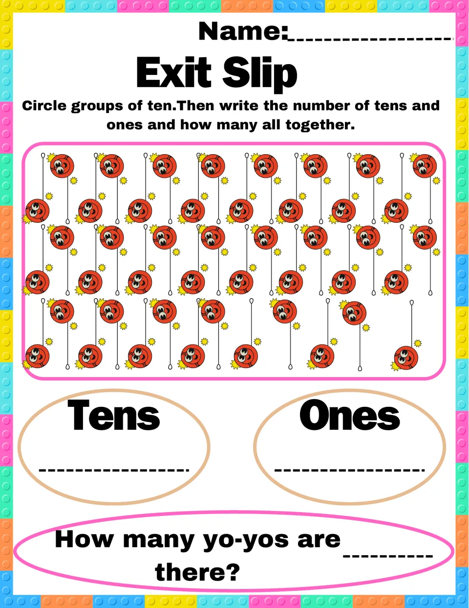 Tens and ones exit slip: students circle tens among rows of red yo-yos, then write tens, ones and the total count