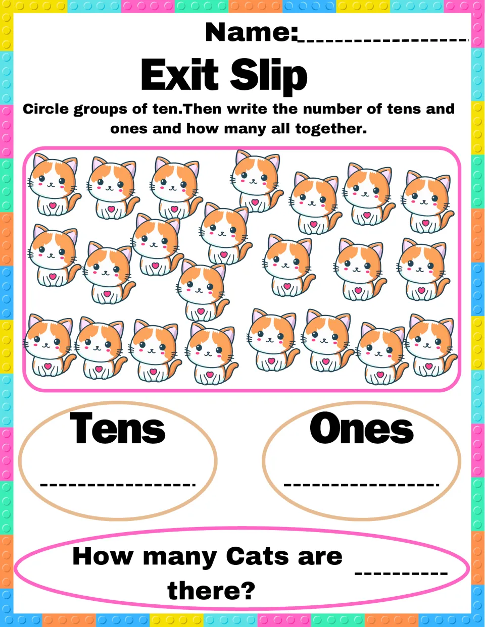 Tens and ones exit slip: students circle groups of ten orange-and-white cats, then write tens, ones and the total