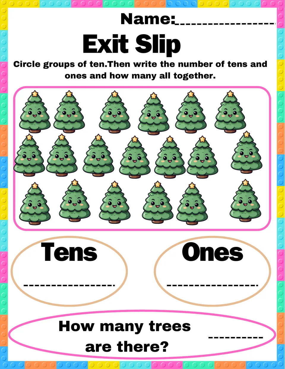 Tens and ones exit slip: students group star-topped pine trees into tens and write the tens, ones and total trees