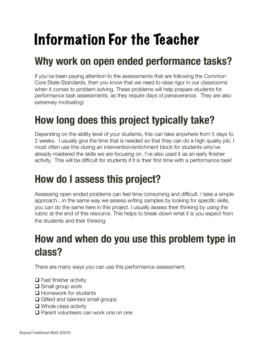 Teacher notes on open ended performance tasks: why to use them, 5 days to 2 weeks timing, rubric scoring and class uses