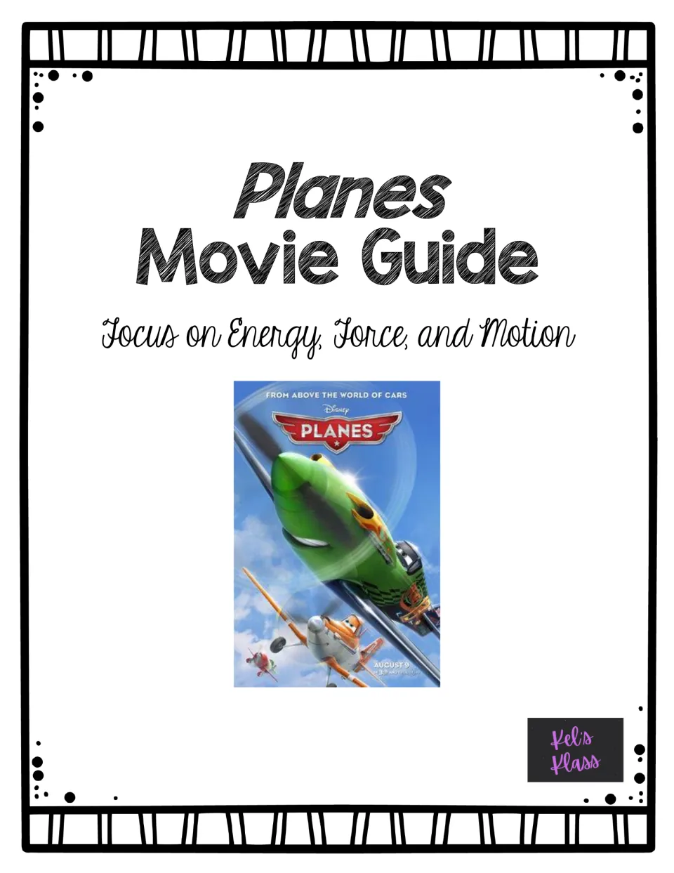 Planes Movie Guide cover identifies the science focus as energy, force, and motion and shows the movie poster