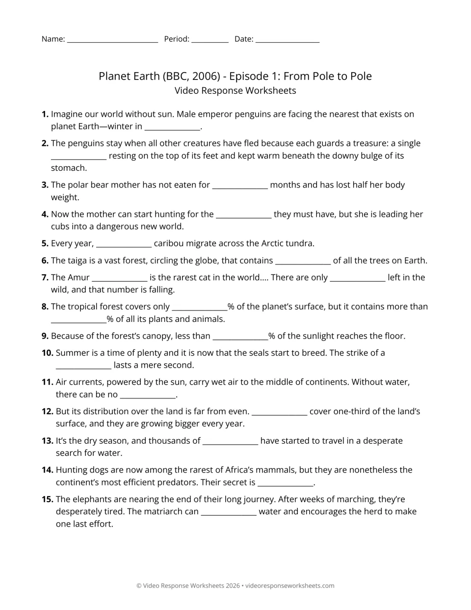 Video response questions 1–15 cover emperor penguins, polar bears, caribou, forests, and elephant migration.