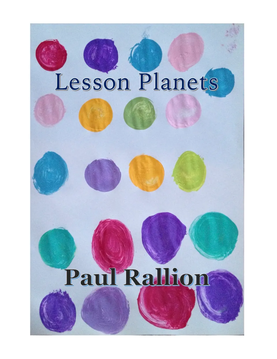 Cover of the planet research and spreadsheet lesson, titled 'Lesson Planets,' by Paul Rallion.