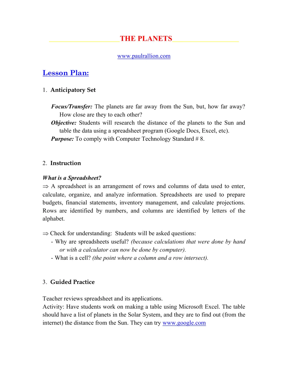 Teacher lesson plan introduces spreadsheets and guides students to research planets' distances from the Sun.