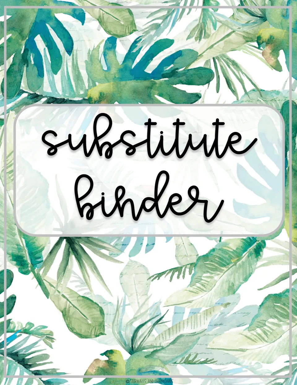 Substitute binder cover option two: dense watercolor tropical leaves, monstera and banana, on a white background