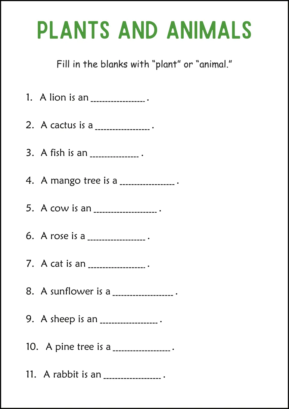 Plant or animal fill-in: students complete 11 sentences such as A lion is an ___ and A cactus is a ___ with the word