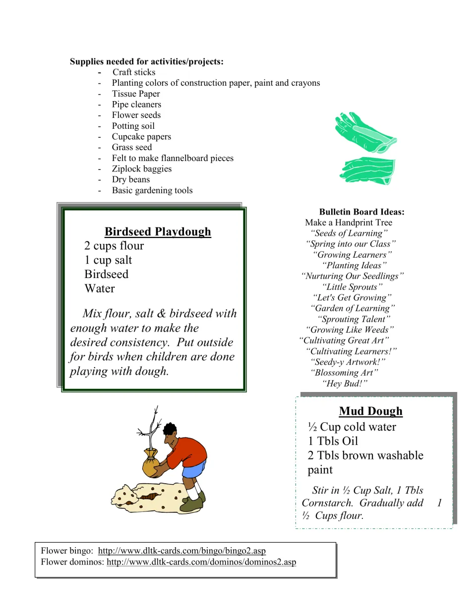Gardening guide supply list, bulletin board title ideas, and recipes for birdseed playdough and mud dough