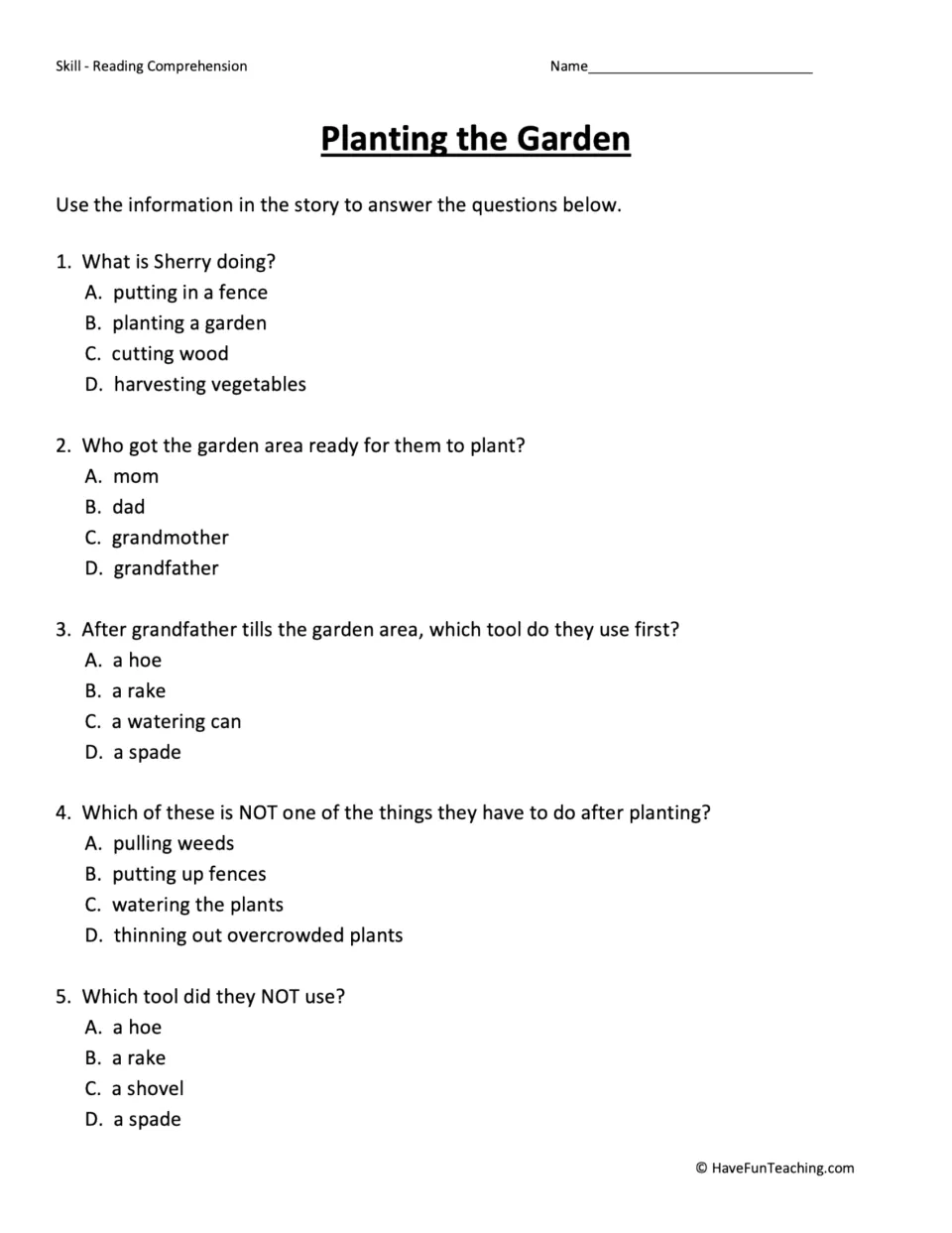 Five multiple-choice questions about Sherry's garden, who tilled it, tools used, and care after planting.