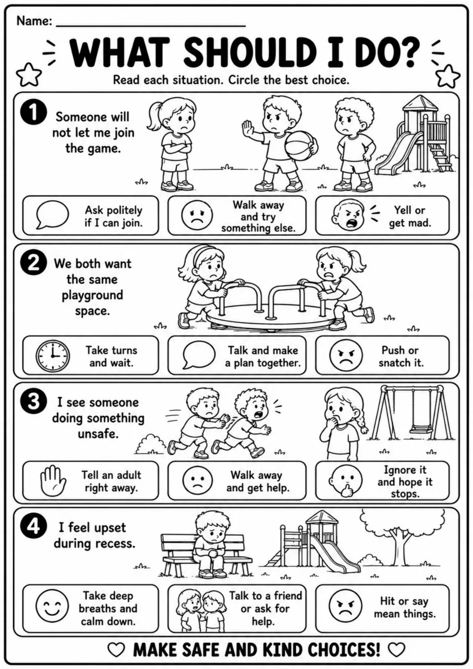 Four recess scenarios ask students to choose responses to exclusion, sharing space, unsafe play, and upset feelings