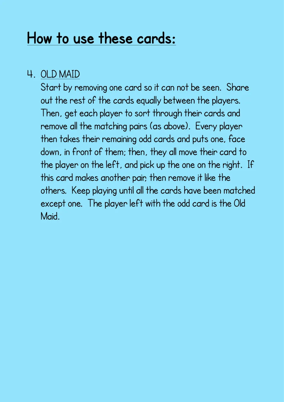 Card game rules, part 2: Old Maid, where players remove matching word and picture pairs until one odd card is left