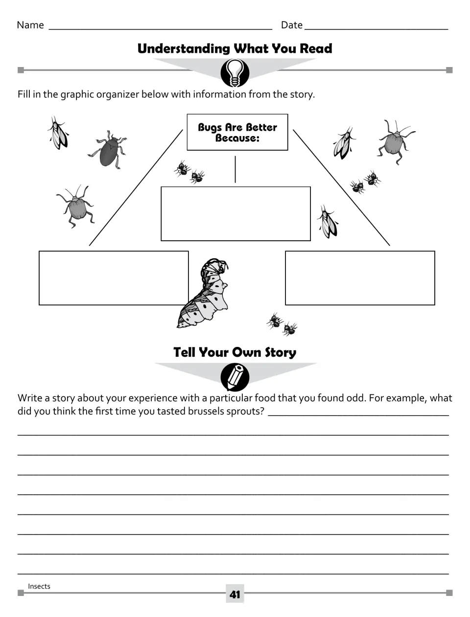 Reading organizer 'Bugs Are Better Because:' and 'Tell Your Own Story' prompt about a food you found odd