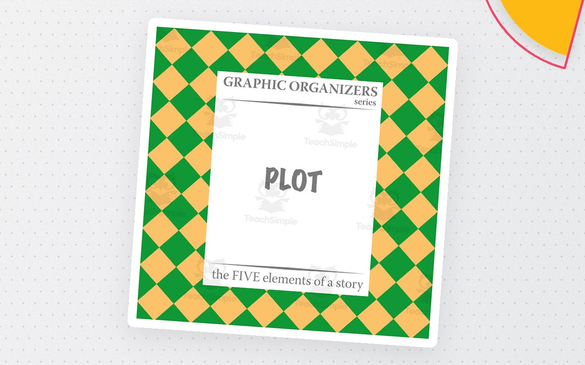 PLOT: The Five Elements of a Story graphic-organizer cover with a black-and-white plot page framed by green and gold diamonds.