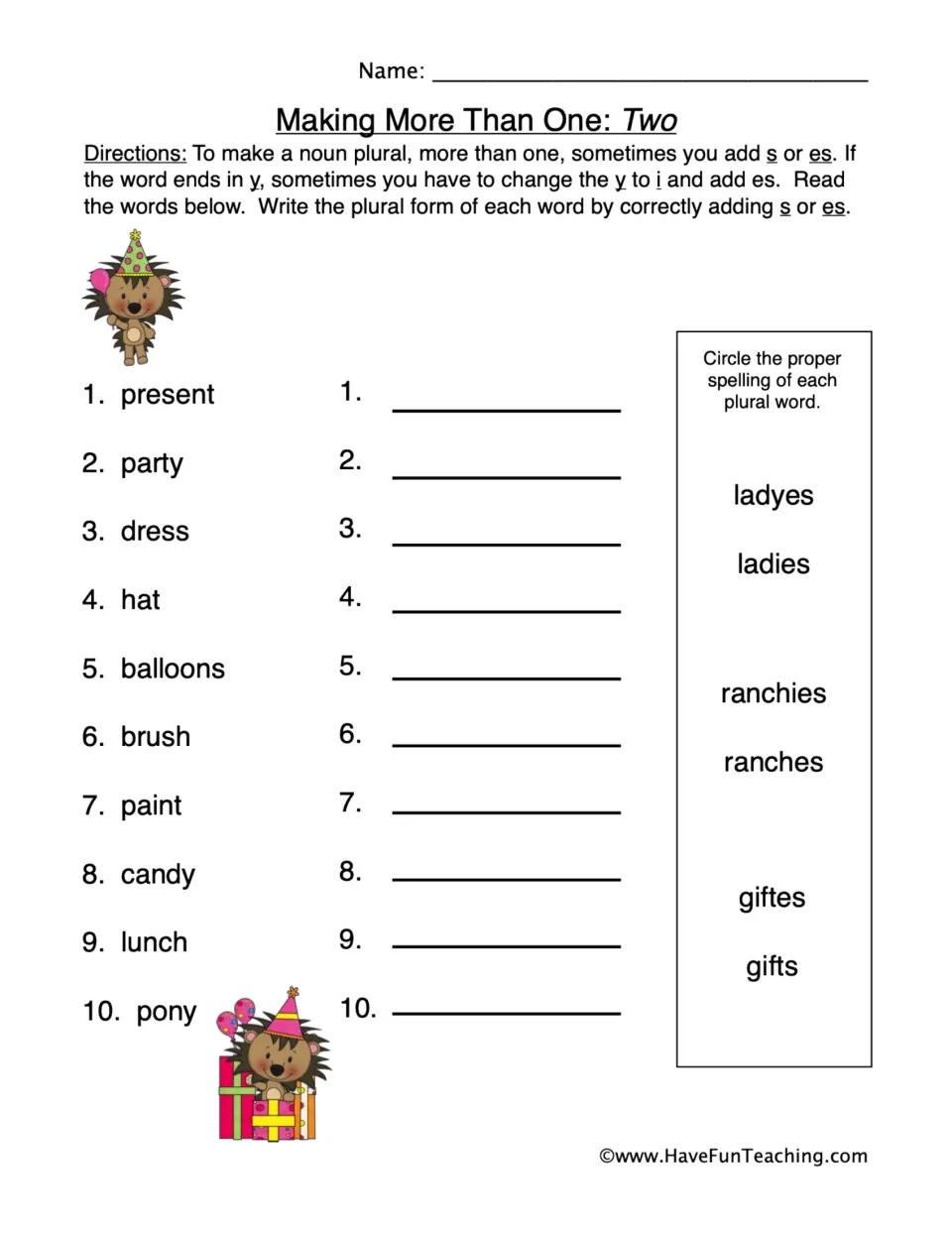 Making More Than One: students write plurals of 10 words with s, es or y-to-ies, then circle correct spellings like ladies