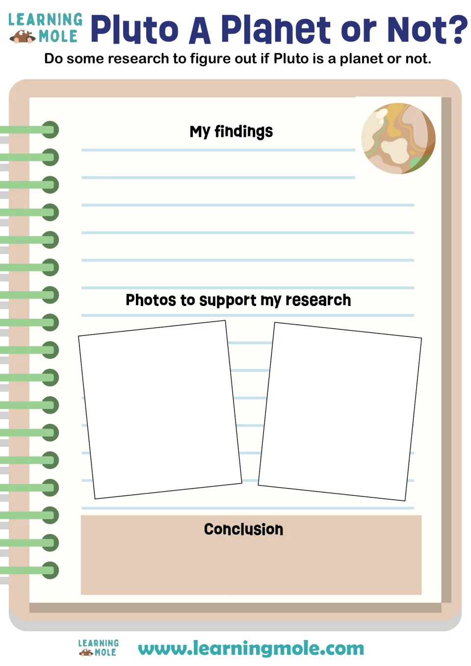 Is Pluto a planet? Students research the question, record findings, add two supporting photos and write a conclusion