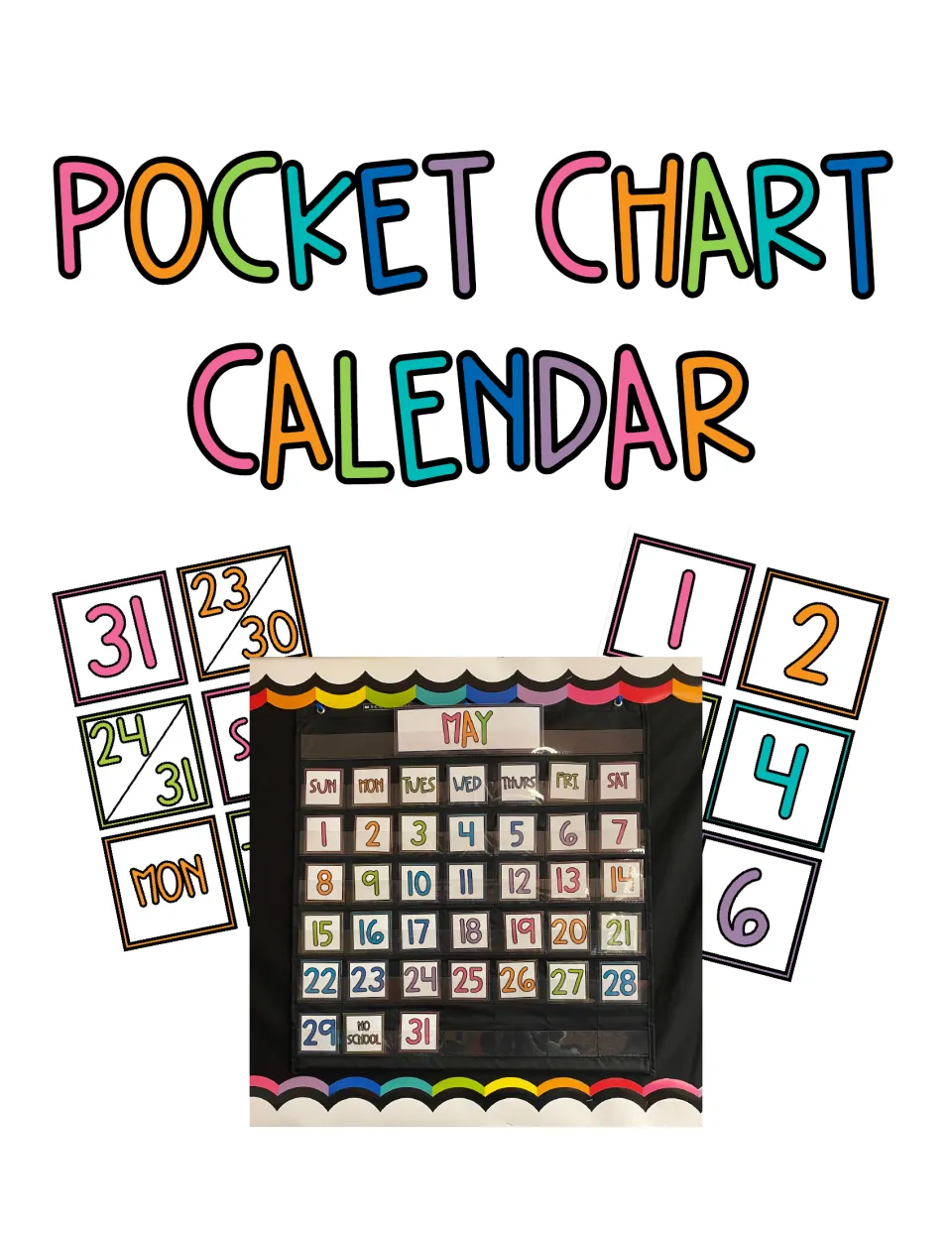 Pocket chart calendar cover showing sample date and weekday cards and a photo of an assembled May calendar