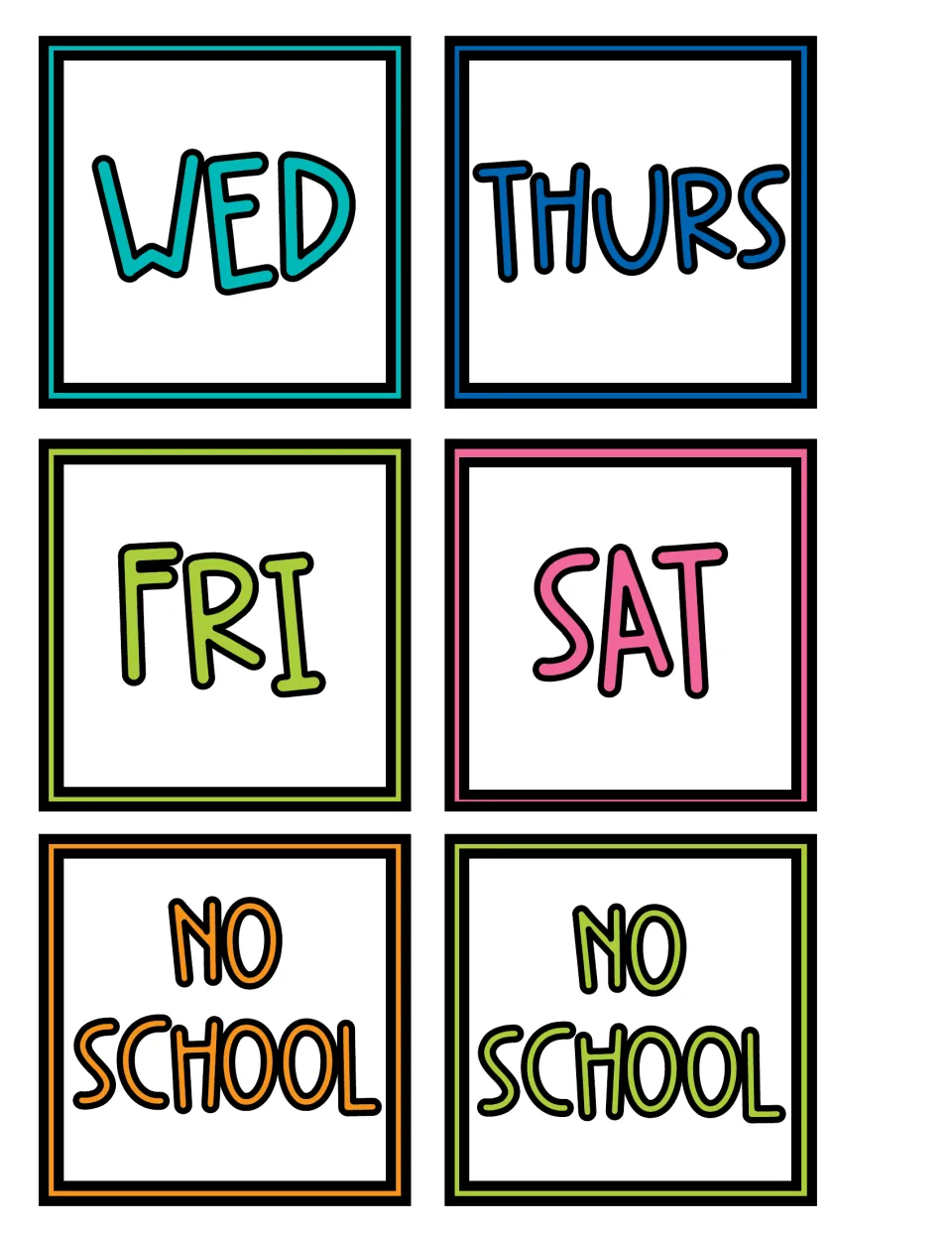 Pocket chart calendar cards labeled WED, THURS, FRI, and SAT, plus two NO SCHOOL cards for calendar time
