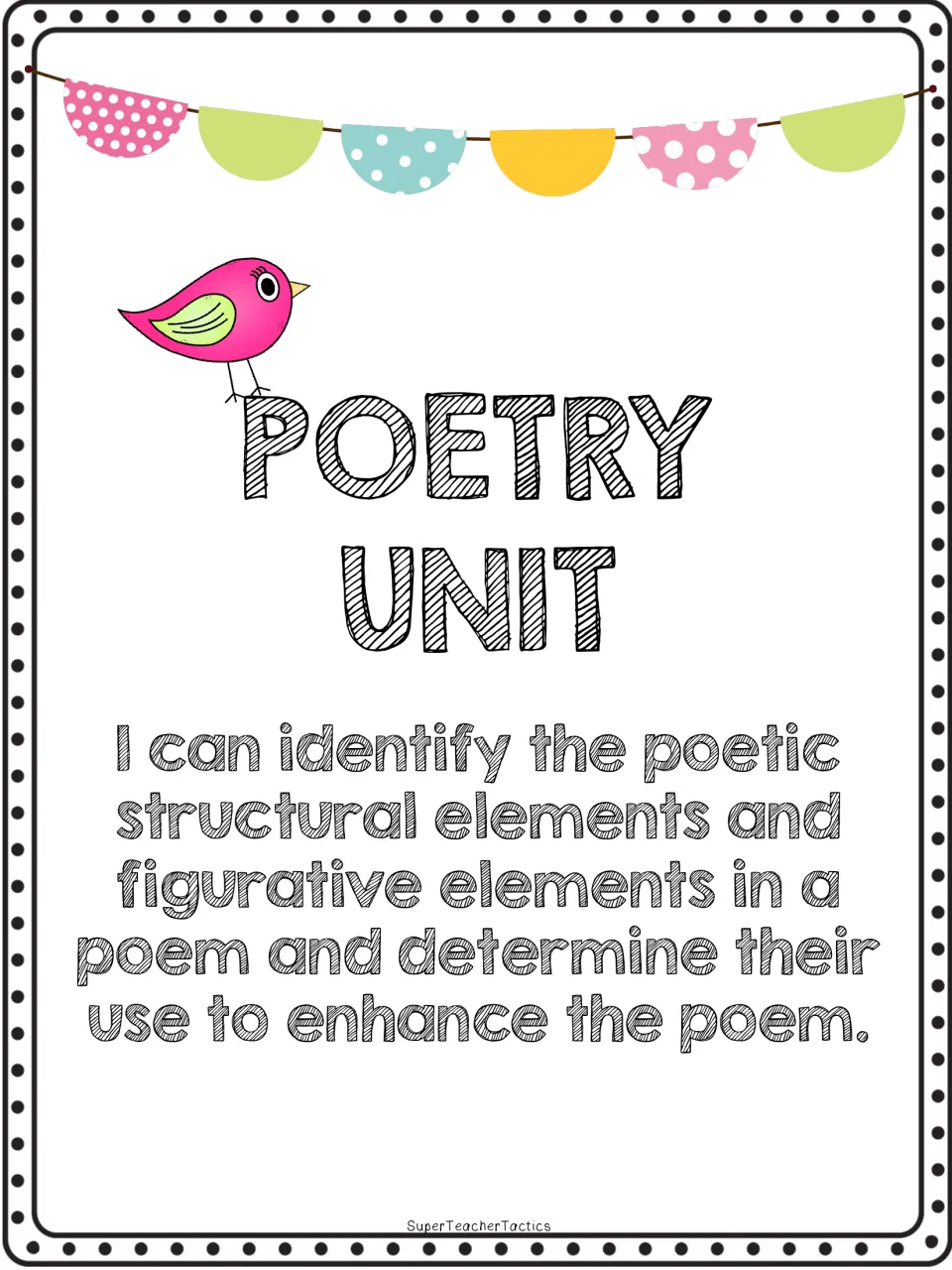 Poetry unit cover states a goal of identifying structural and figurative elements and explaining their use.