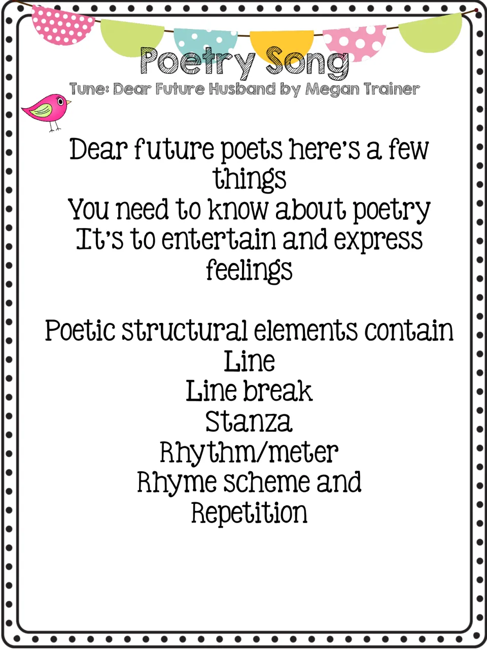 Poetry song introduces poetry's purpose and names line, line break, stanza, rhythm/meter, rhyme scheme, and repetition.