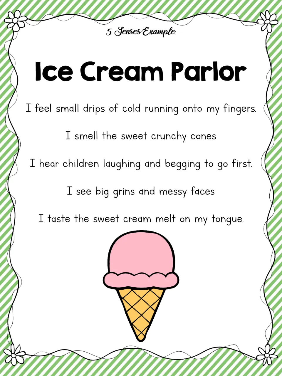 5 Senses example poem 'Ice Cream Parlor': cold drips, sweet cones, children laughing, messy faces, melting cream