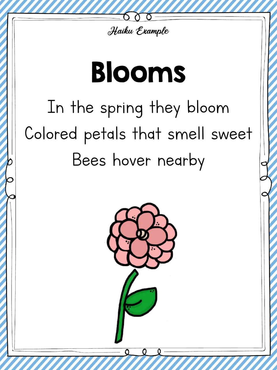 Haiku example 'Blooms': three lines on spring flowers with colored petals that smell sweet and bees hovering nearby