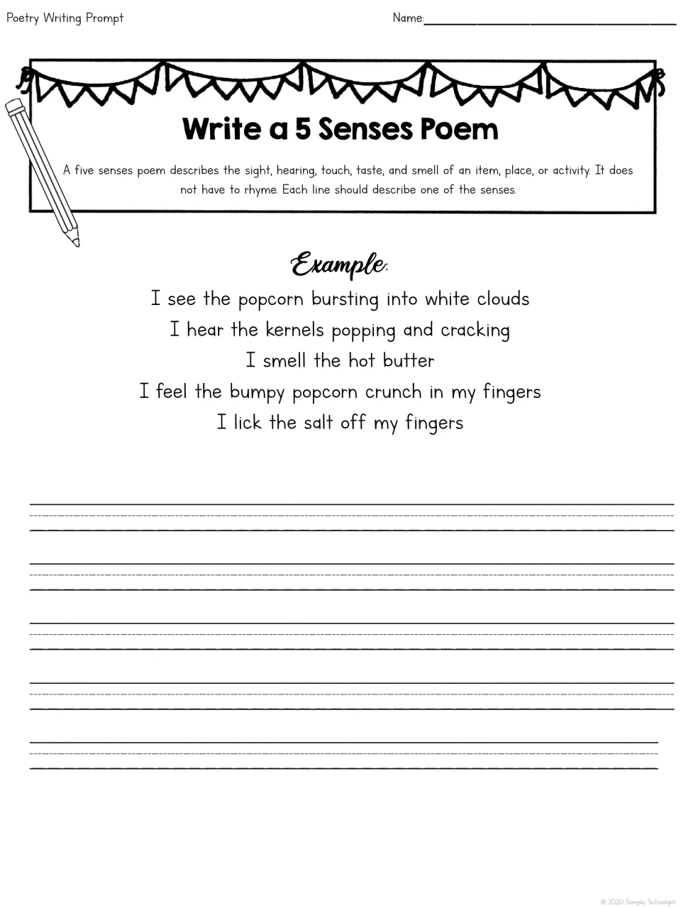 Write a 5 Senses Poem: students write one line per sense, modeled by a popcorn example of sight, sound, smell, touch, taste