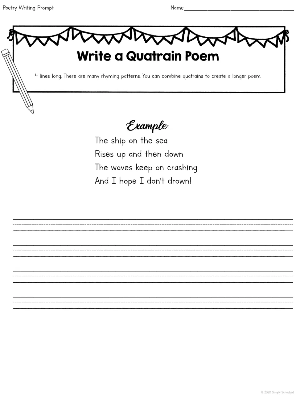 Write a Quatrain Poem: students compose a four-line rhyming stanza, following an example about a ship rising on the sea