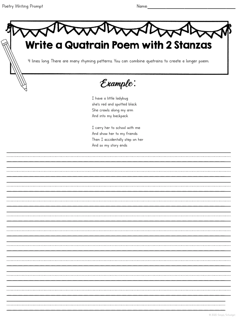 Write a Quatrain Poem with 2 Stanzas: students extend a rhyming poem to eight lines, modeled by a two-stanza ladybug story