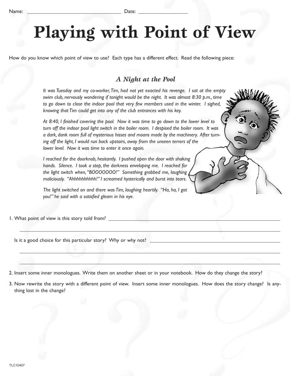 Playing with Point of View: students name the narrator of 'A Night at the Pool', add inner monologues, then rewrite it