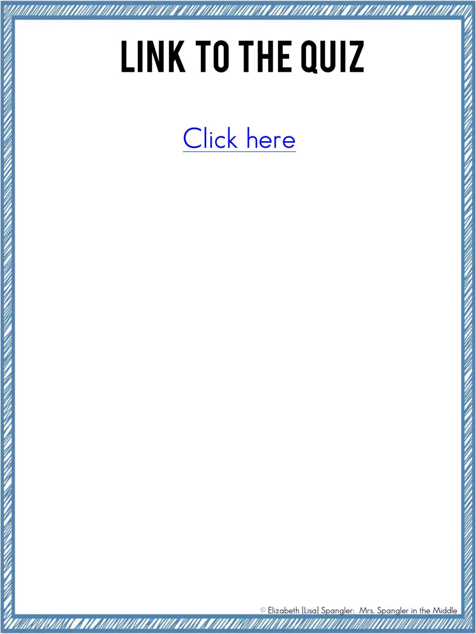 Quiz access page provides a “Click here” hyperlink beneath the heading “Link to the Quiz”