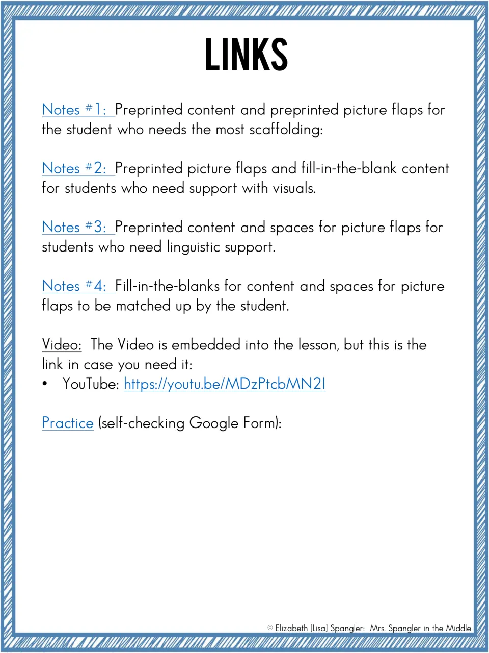 Links to Notes #1 to #4, the YouTube link for the embedded video and the self-checking Google Form practice