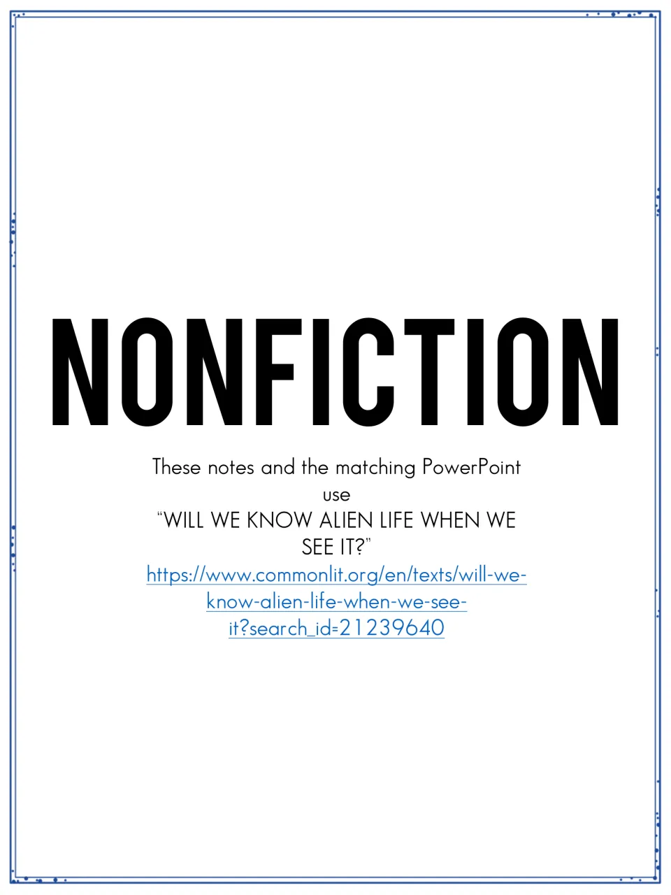 Nonfiction section divider naming the CommonLit text Will We Know Alien Life When We See It? used by the notes and slides