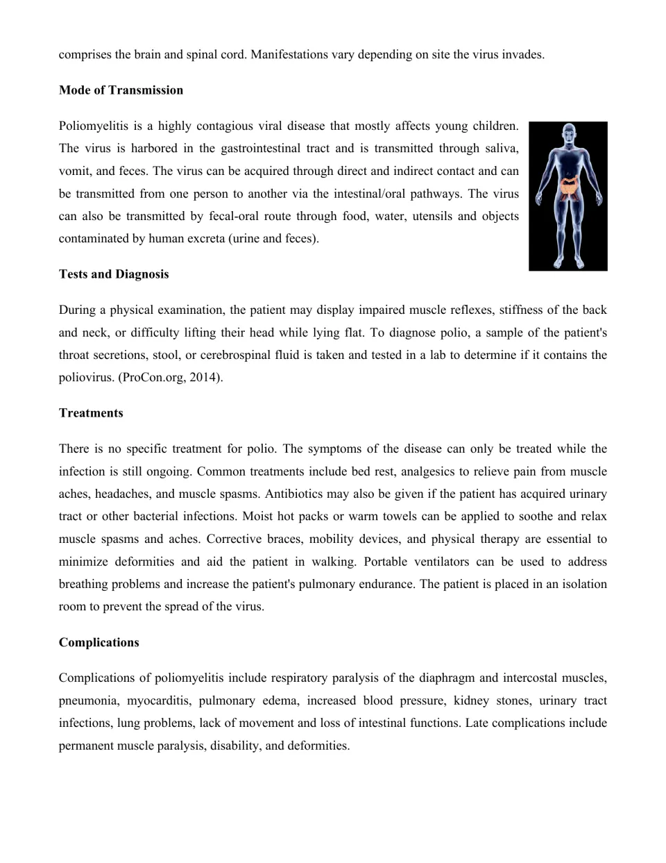 Polio reading part 3 covers transmission, tests and diagnosis, treatments, and complications of infection
