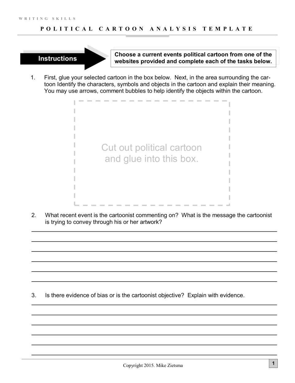 Political cartoon analysis: students glue in a current cartoon, label its symbols, then explain its message and any bias