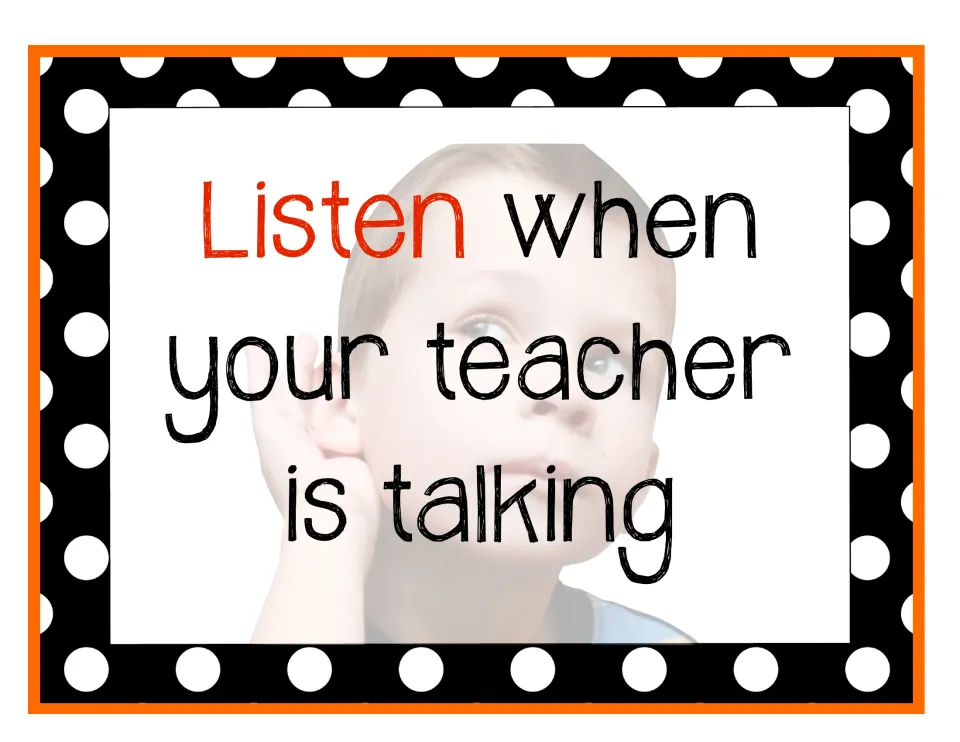 Classroom rules poster 2 of 6: “Listen when your teacher is talking,” with a child cupping an ear