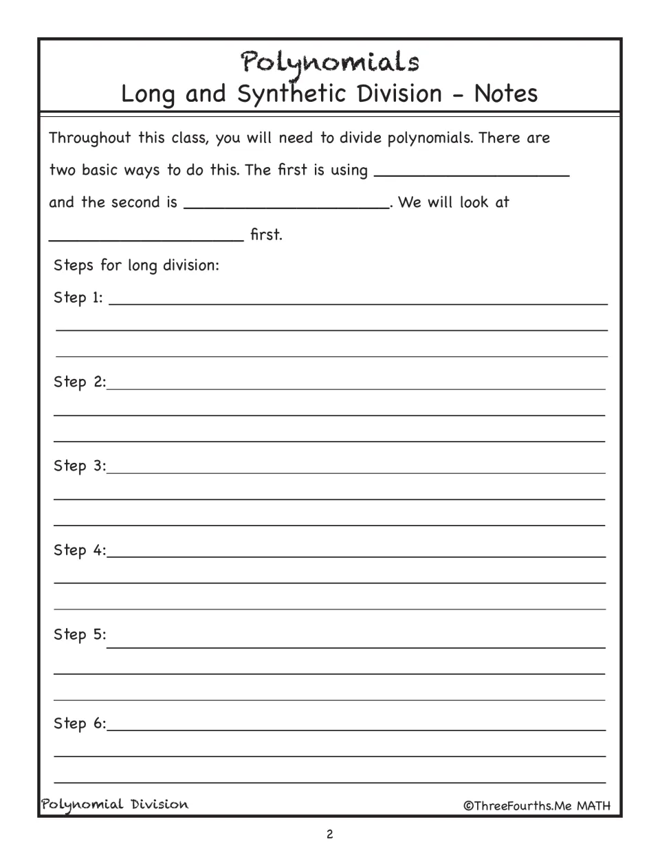 Polynomial division notes introduce two division methods and provide six steps for students to complete