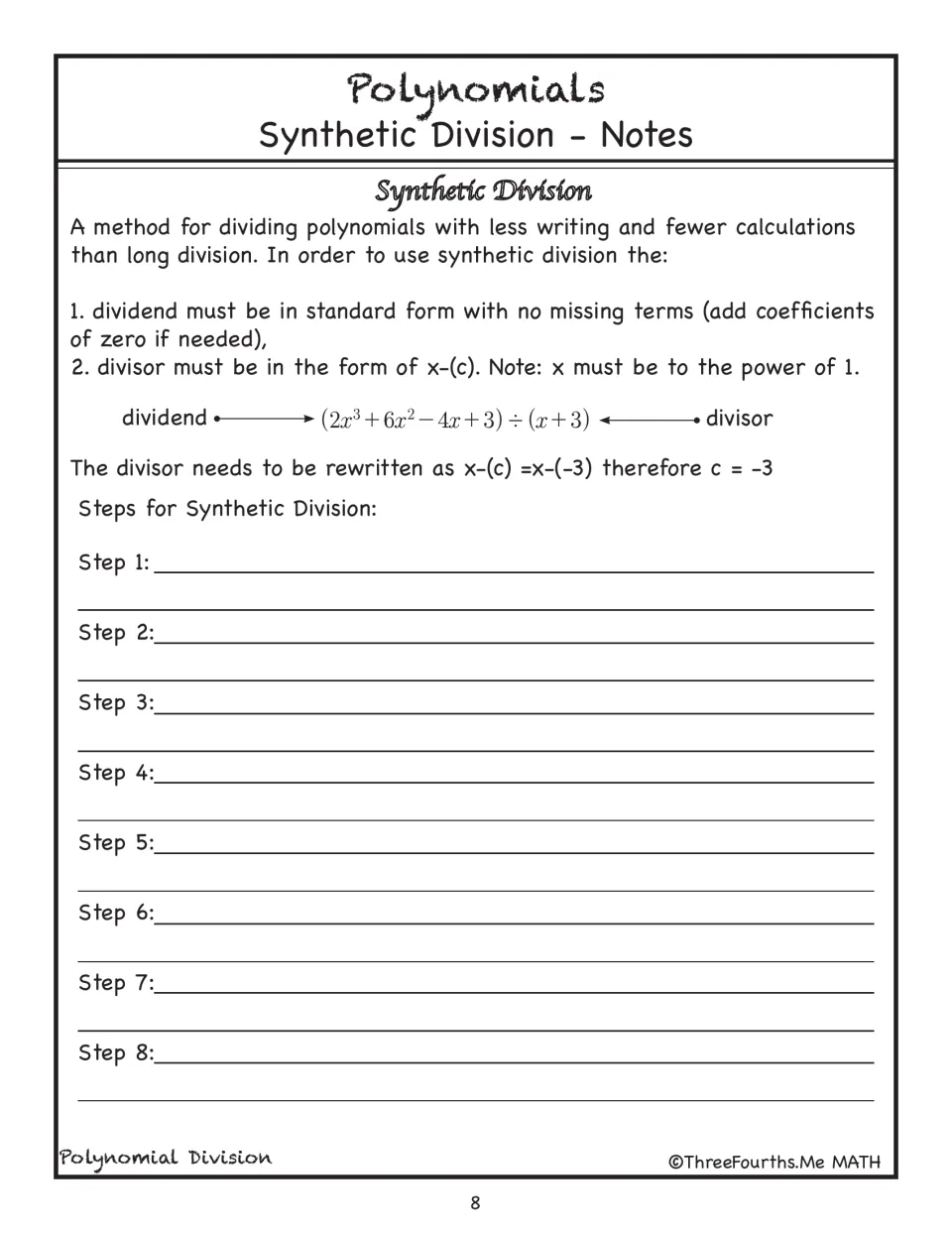 Synthetic division notes explain standard form, zero coefficients, and divisors x − c, with eight steps to fill in