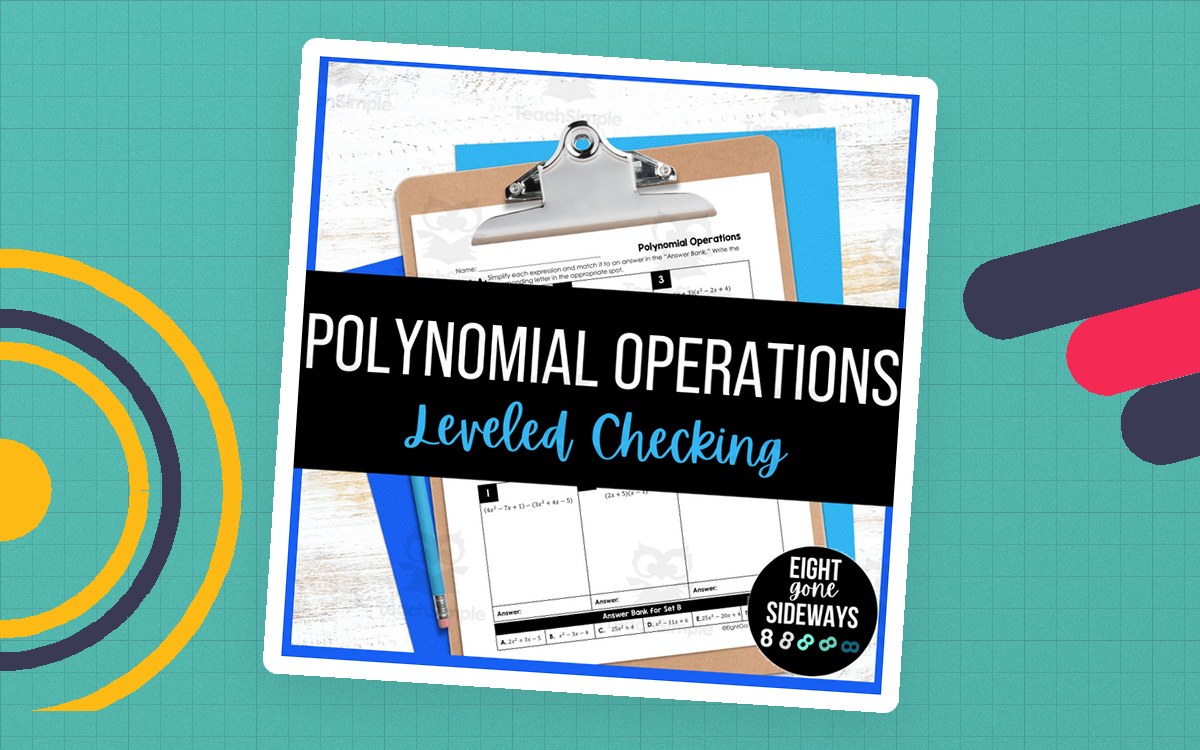 Polynomial Operations - Leveled Checking Worksheet teaching resource preview