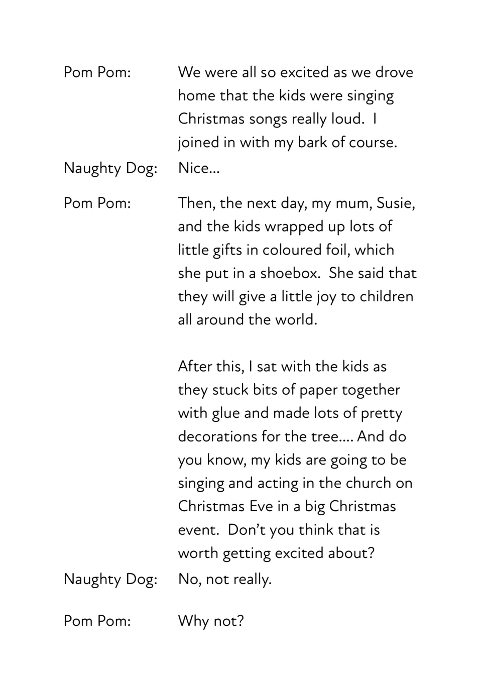 Pom Pom describes singing in the car, wrapping shoebox gifts, paper decorations and a Christmas Eve church event