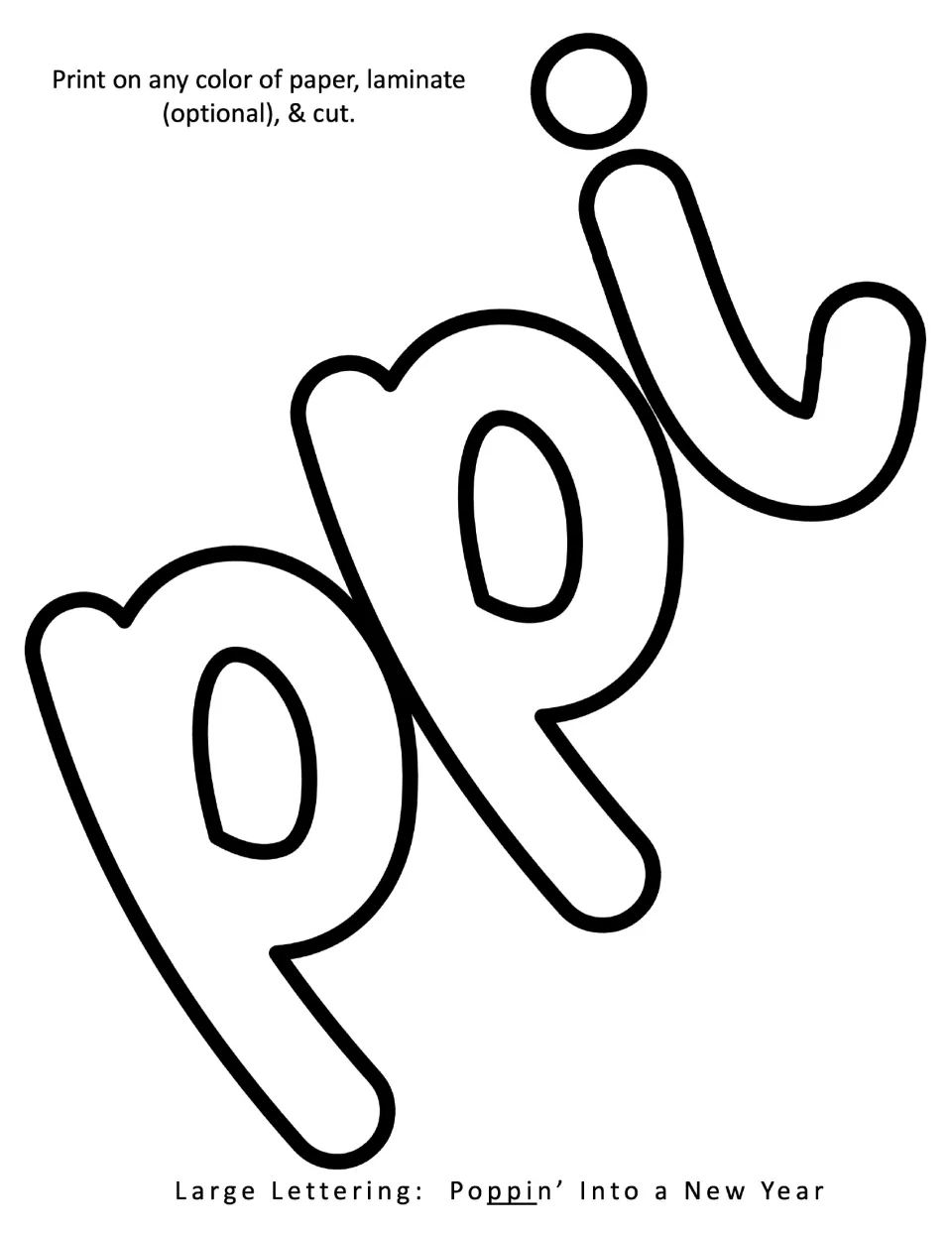 Large outline letters p, p and i with a separate dot, the next letters of the board heading, to print and cut