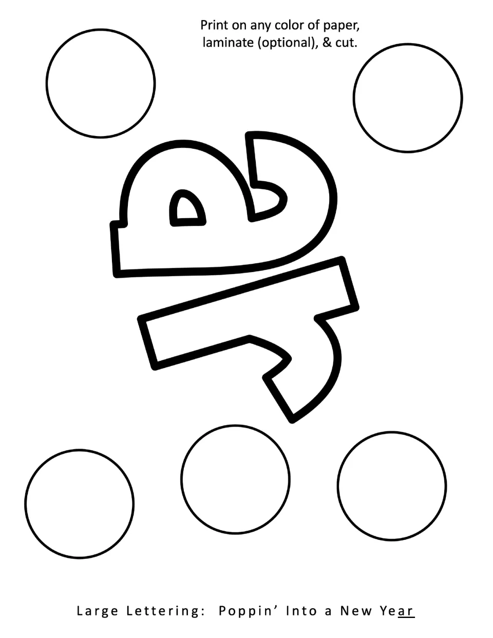 Final outline letters a and r for Year, plus five plain circles to cut out for the display