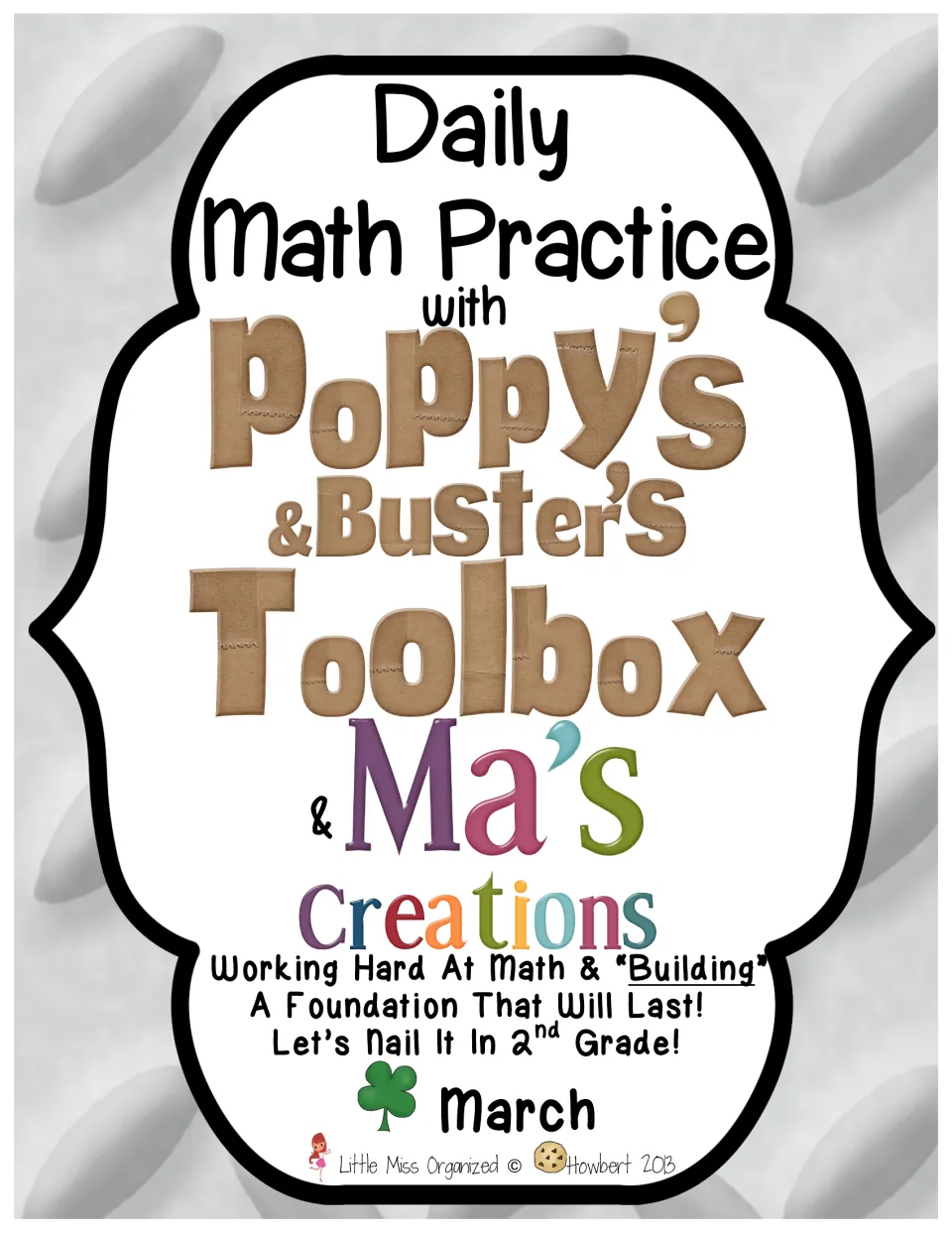 Cover: Daily Math Practice with Poppy's & Buster's Toolbox & Ma's Creations, a March set for 2nd grade with a shamrock