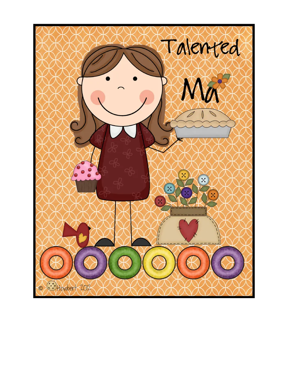 Talented Ma poster: a smiling woman in a red dress holding a pie and a cupcake beside a jar of button flowers