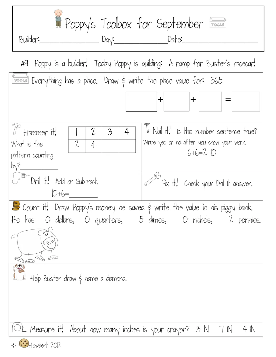Daily spiral review #9: place value of 365, skip-count pattern, is 6+6=2+10 true, 10+6, coin value and drawing a diamond