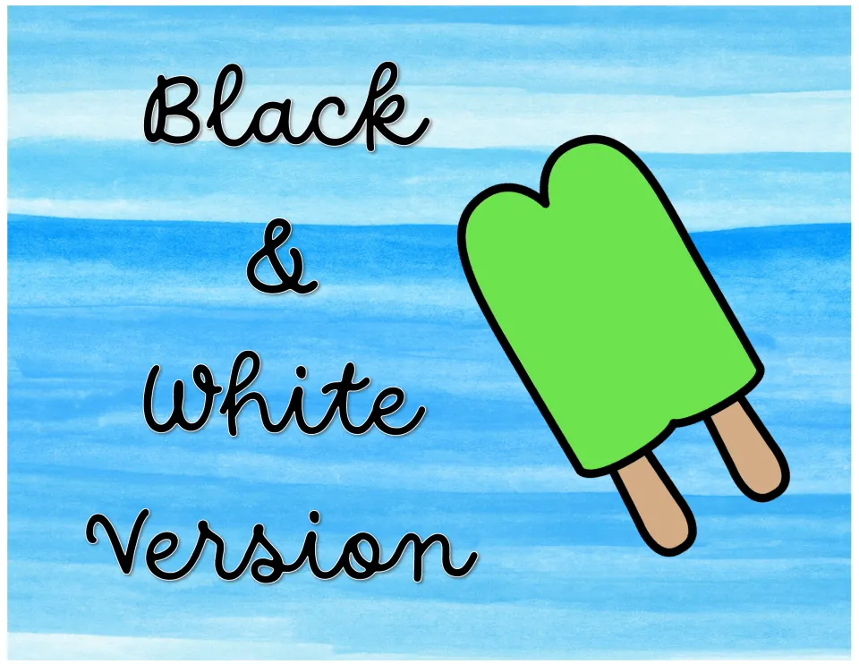 Black & White Version divider: a green popsicle on blue watercolor marks the start of the black-and-white worksheet copies