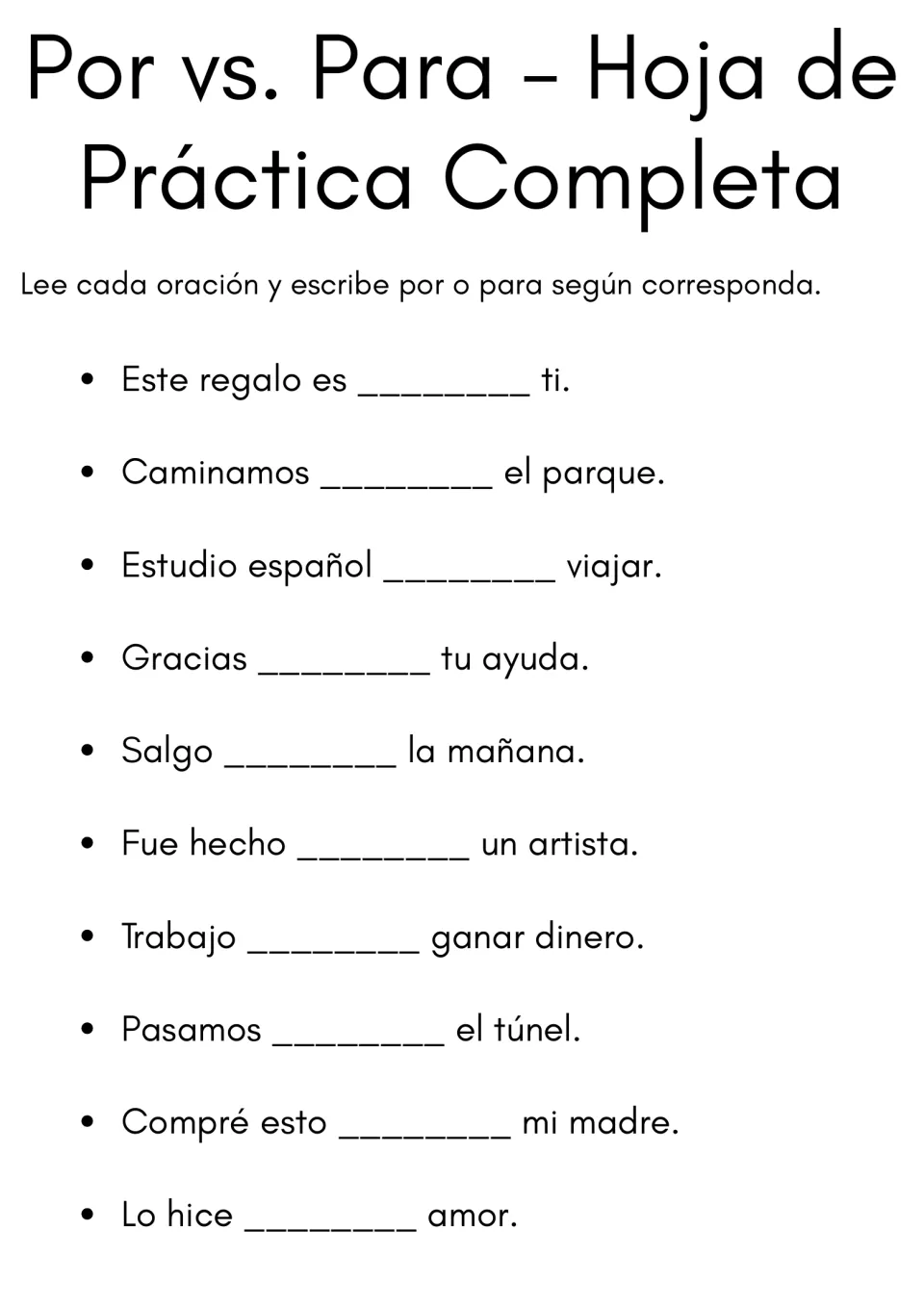 Por vs. Para Hoja de Práctica Completa: students write por or para in 10 Spanish sentences, e.g. Gracias ___ tu ayuda